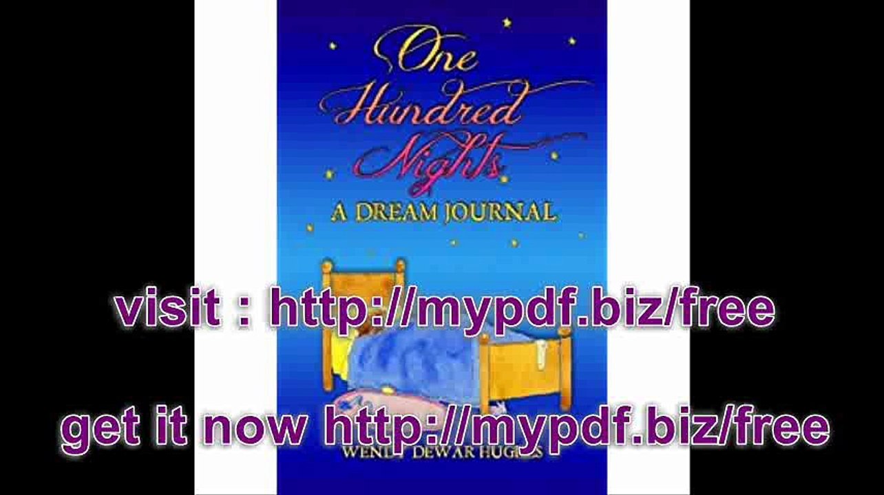 One Hundred Nights A Dream Journal
