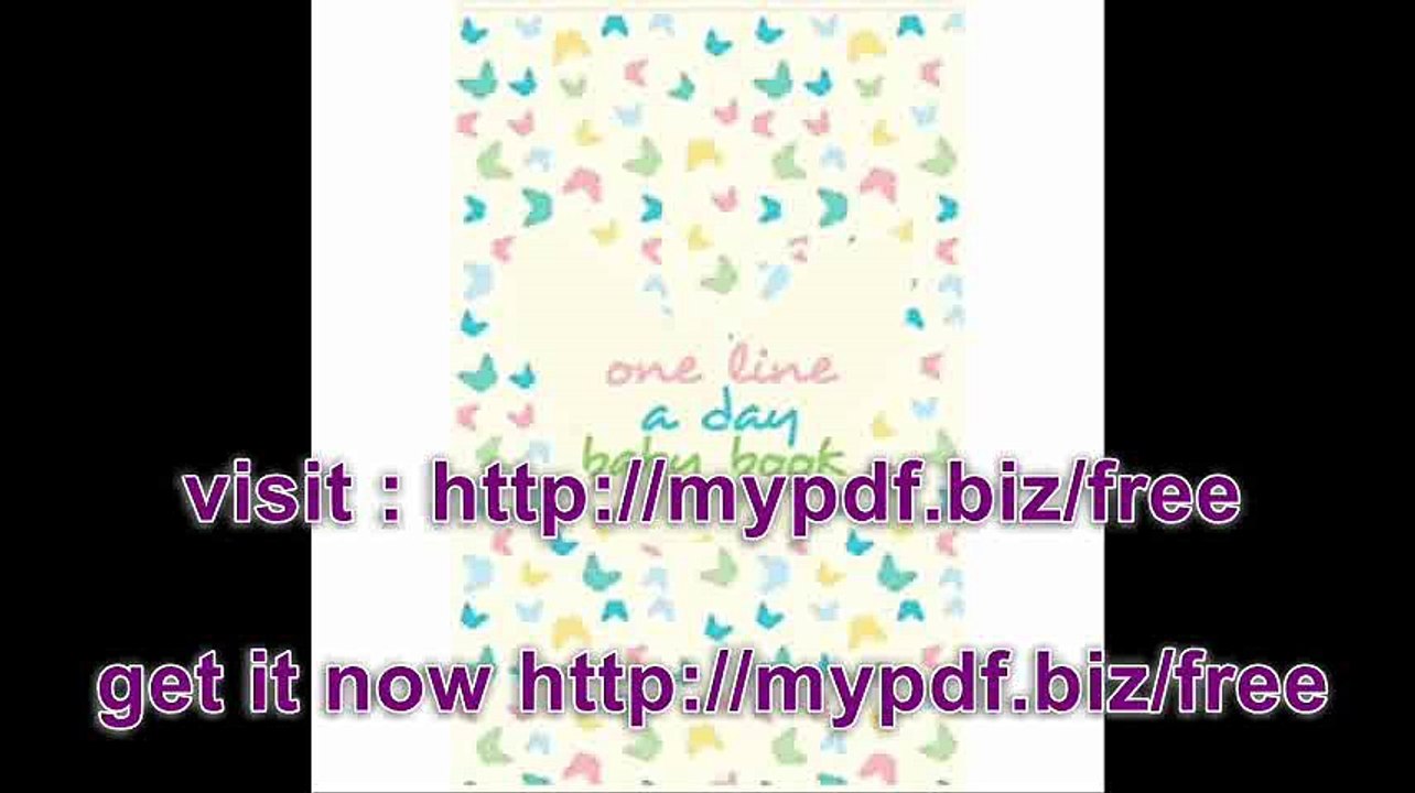 One Line A Day Baby Book First  5 Years Of Memories, Blank Date No Month, 6 x 9, 365 Lined Pages