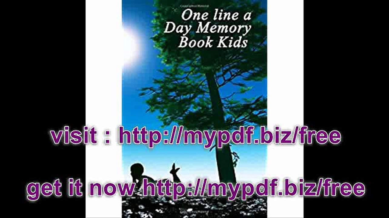 One Line A Day Memory Book Kids 5 Years Of Memories, Blank Date No Month, 6 x 9, 365 Lined Pages