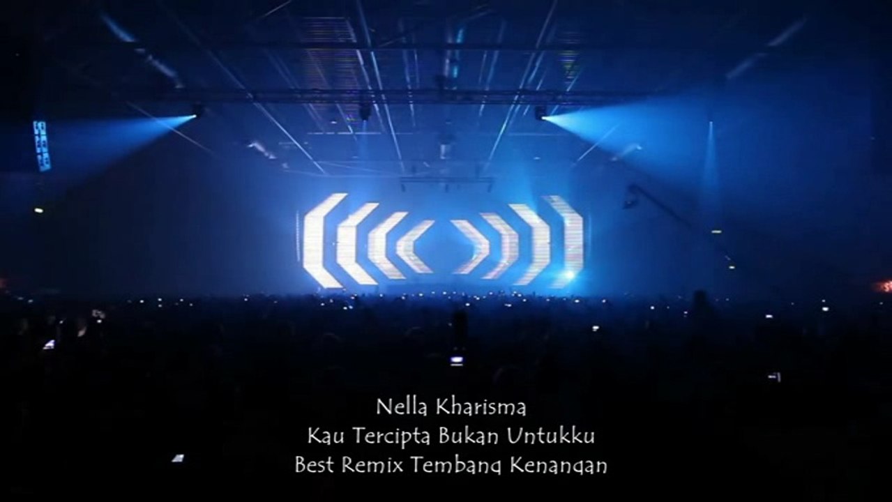 Nella kharisma - kau tercipta bukan untukku - best remix