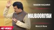 Majbooriyan (Full Song) - Naeem Hazarvi - Latest Punjabi Songs 2017
