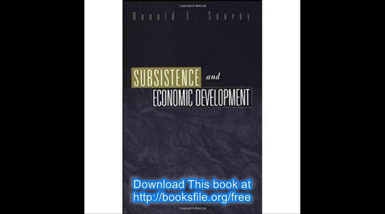 Subsistence and Economic Development