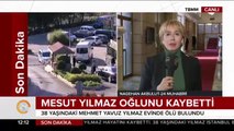 Yavuz Yılmaz evinde ölü bulundu