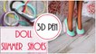 3d Pen Doll Shoes How To Easy _ Monster High Barbie _ Handmade DIY Craft Tutorial