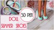 3d Pen Doll Shoes How To Easy _ Monster High Barbie _ Handmade DIY Craft Tutorial