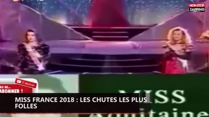 Miss France 2018 : Best-of des chutes les plus folles ! (vidéo)