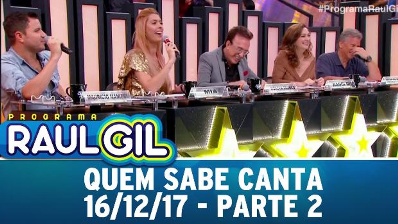 Quem Sabe Canta - Parte 2