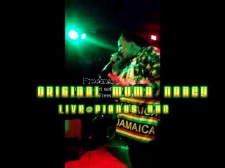 ORIGINAL MUMA NANCY LIVE AT PIANOS NYC . RESPECT !!!