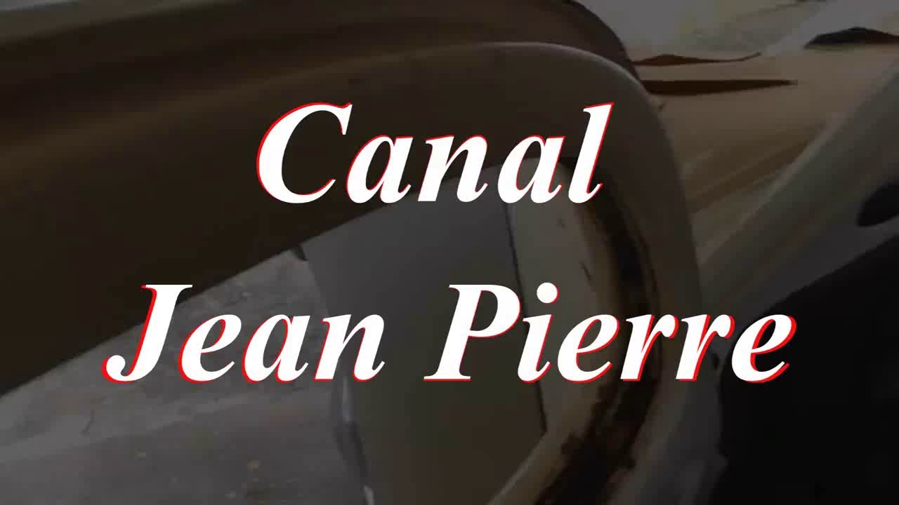 CANAL JEAN PIERRE