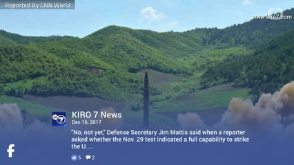 Mattis says North Korea isn't capable of striking the US