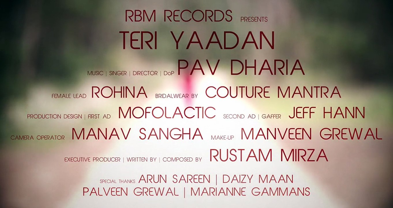 Teri Yaadan - Pav Dharia [OFFICIAL VIDEO]