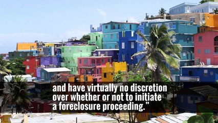 The Next Crisis for Puerto Rico: A Crush of Foreclosures