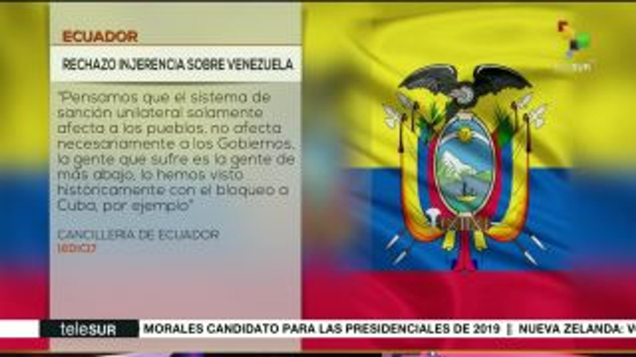 Ecuador rechaza sanción unilateral de EE.UU. contra Venezuela