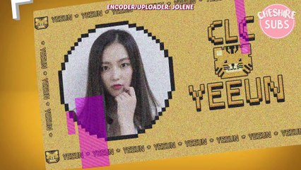 [ENB SUB] 171108 CLC's Cheat Key #21 - Eunbean's Cooking Class Part 2