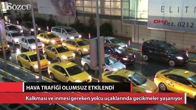 Şiddetli yağış hava trafiğini olumsuz etkiliyor