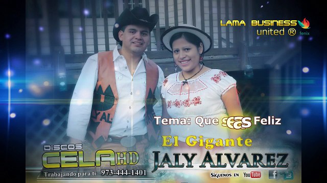 Que Seas Feliz Jaly Alvarez