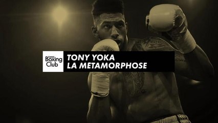 Canal Boxing Club - Tony Yoka : la métamorphose