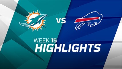 Dolphins vs. Bills highlights | Week 15
