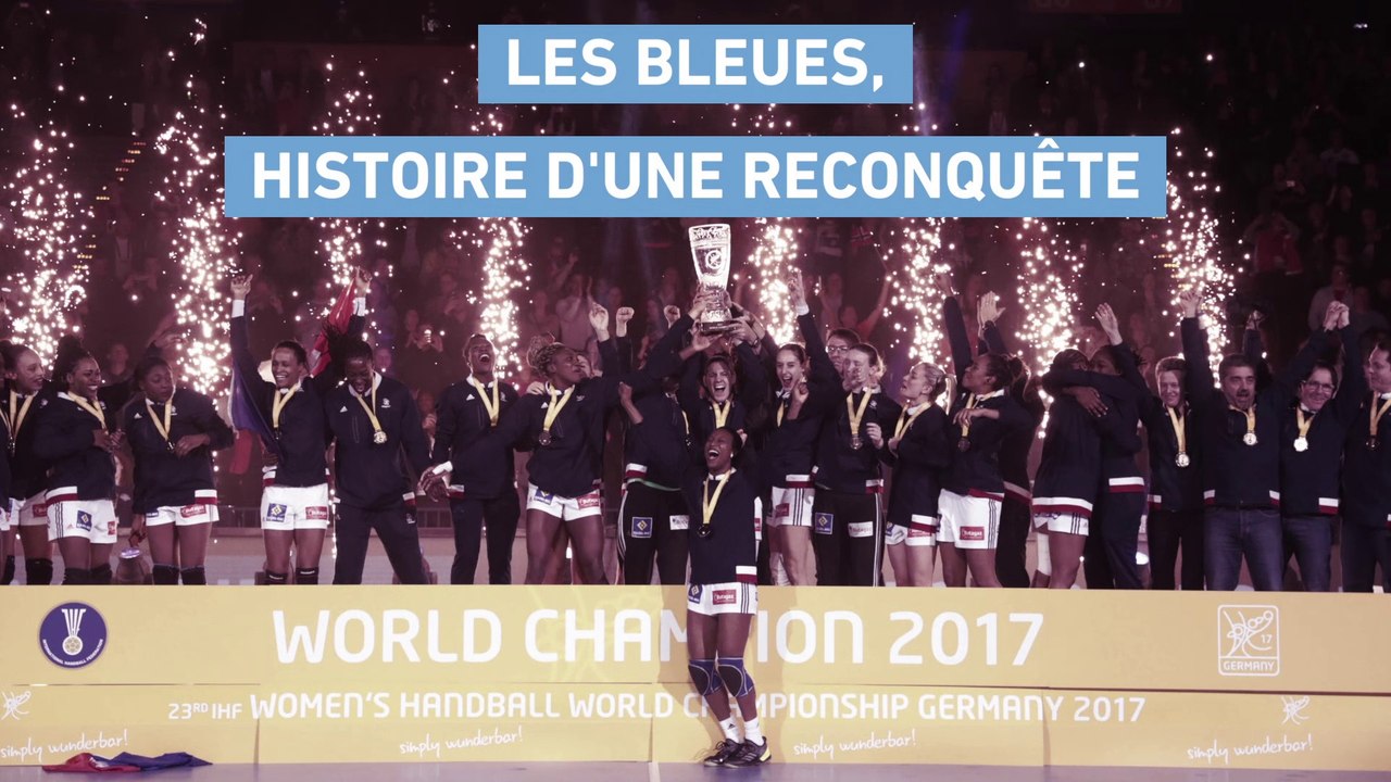 Hand - ChM (F) : Les Bleues, histoire d'une reconquête