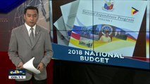 2018 national budget, nakatakdang lagdaan ni Pres. Duterte ngayong araw