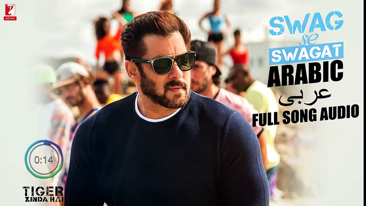 Arabic- Swag Se Swagat - Full Song Audio - Tiger Zinda Hai - Rabih - Brigitte - Vishal and Shekhar