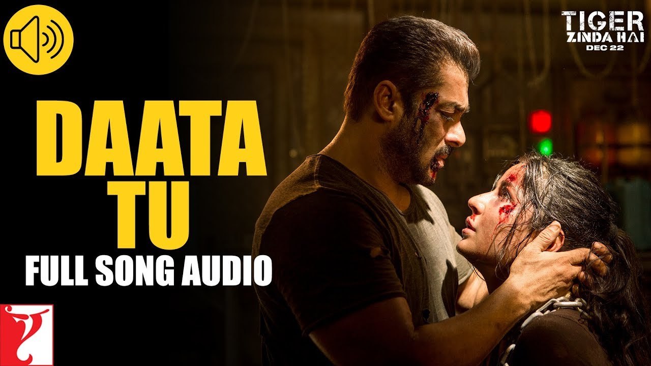 Daata Tu - Full Song Audio - Tiger Zinda Hai - Shreya Ghoshal - Vishal and Shekhar