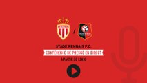 J19. Monaco / Stade Rennais F.C. : Conférence de presse
