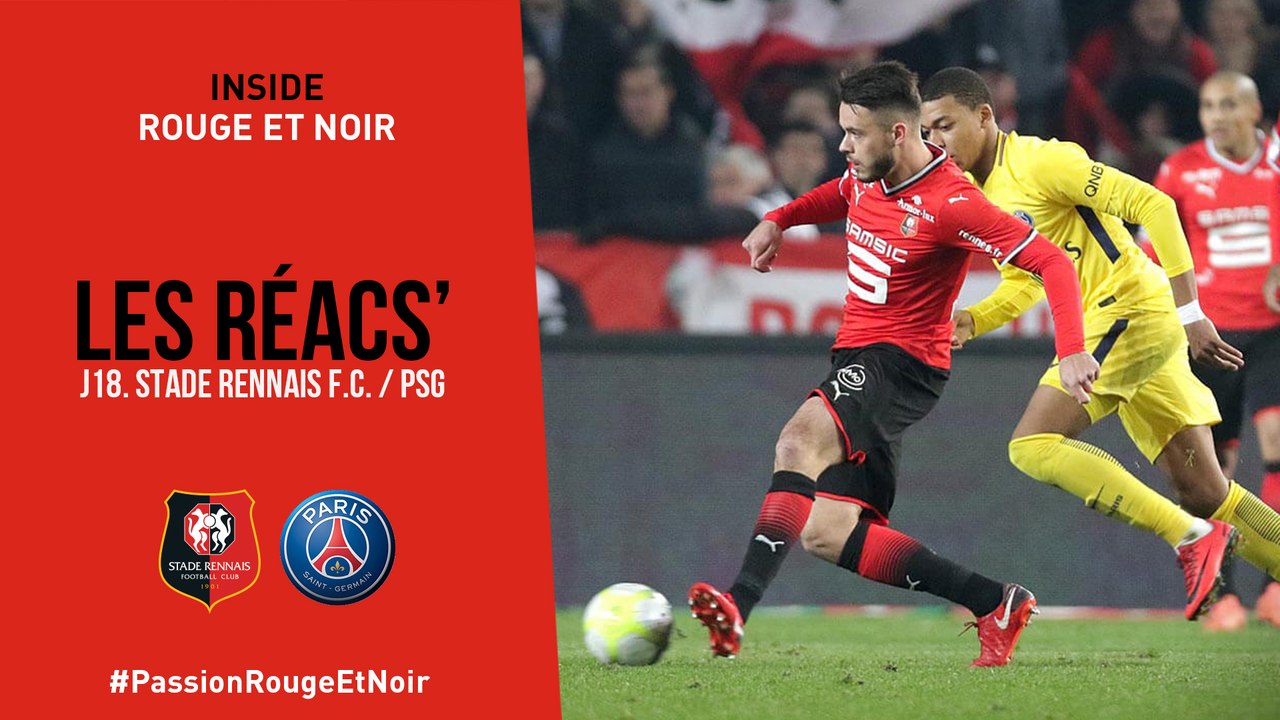 J18. Stade Rennais F.C. / PSG : Les Réacs'