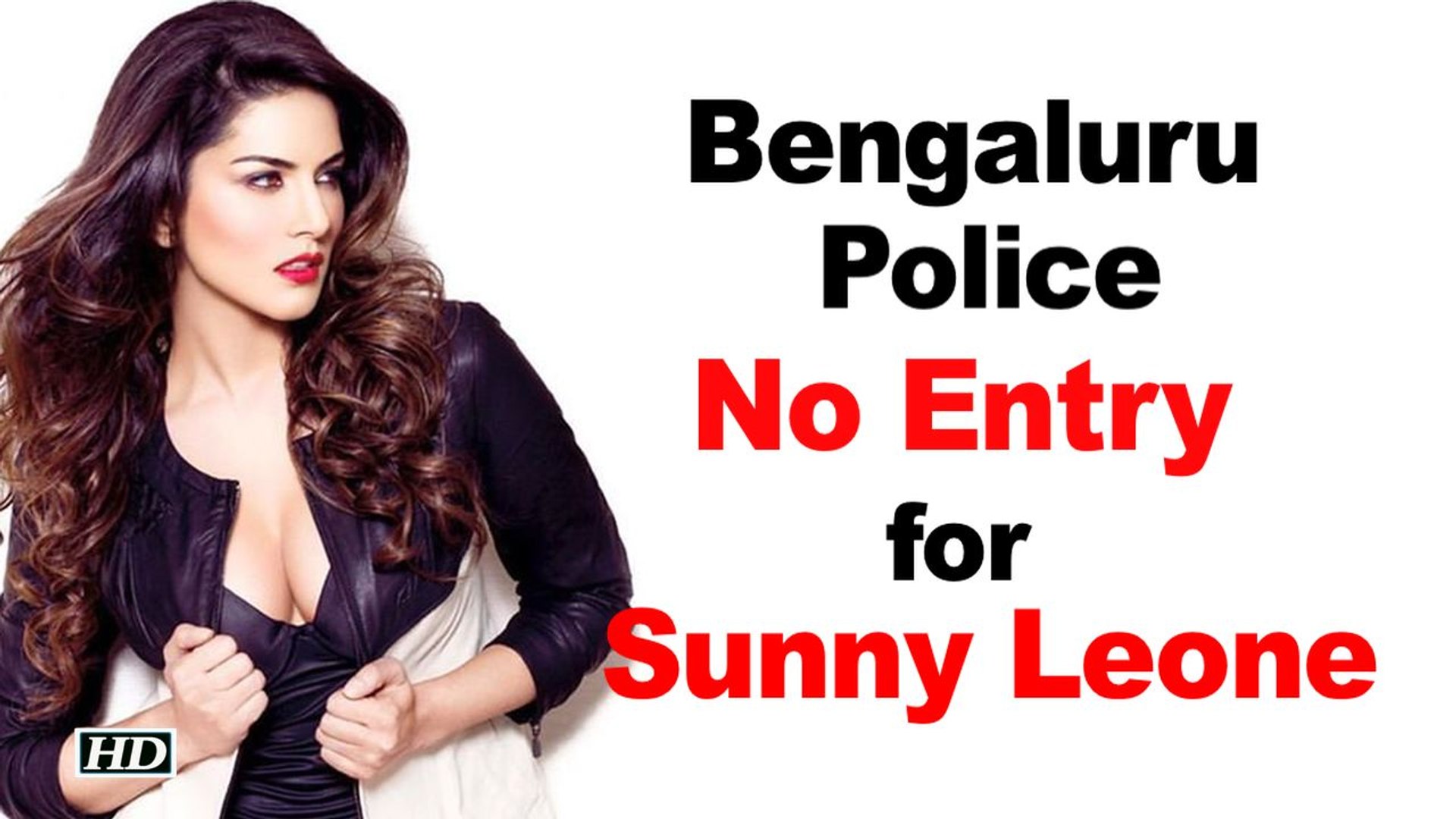 Sexy Sunny Leone Singapore Pte - Bengaluru Police: No Entry for Sunny Leone on New Year bash - video  Dailymotion