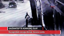 Gaziantep'te korkunç olay! bebeği dövüp duvara vurdu