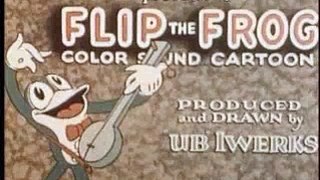 FLIP FROG FIDDLESTICKS ( 1930 )