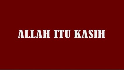 ALLAH ITU KASIH - JOY TOBING (LIRIK)