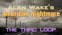 Alan Wake's American Nightmare #9 - The Drive-In (The Third Time) (finale)