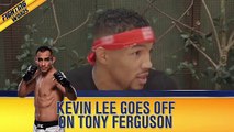 Kevin Lee goes off on Tony Ferguson | Fighting Words | UFC ON FOX
