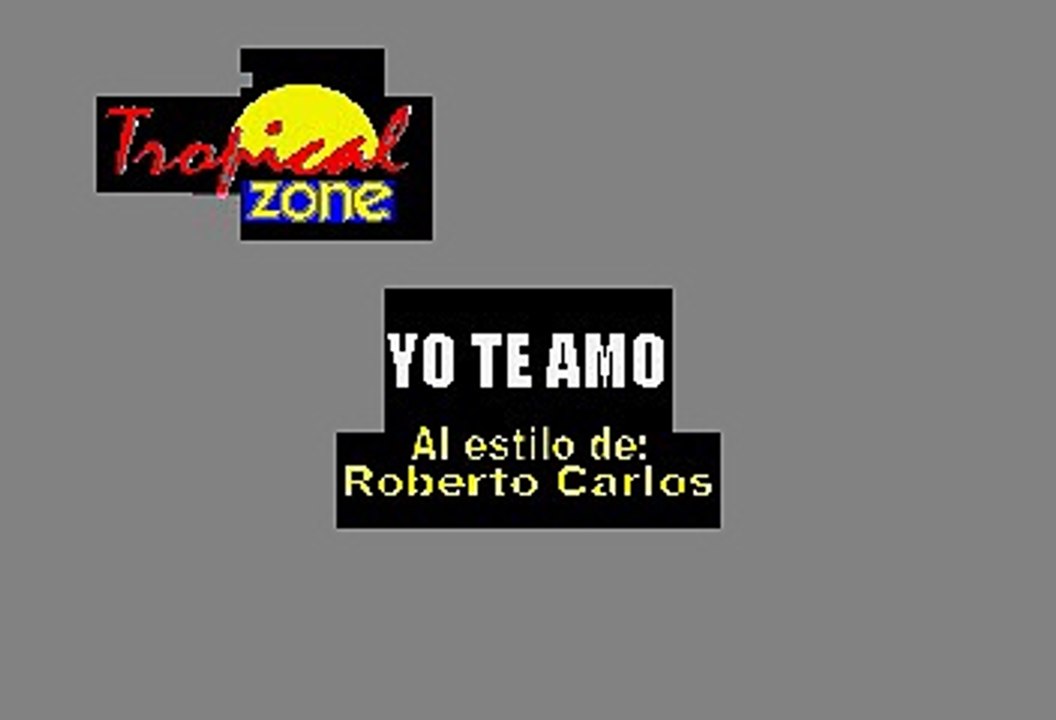 Yo Te Amo - Roberto Carlos (Karaoke)