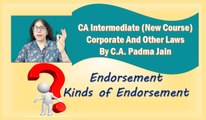 Endorsement. Kinds of Endorsement. Negotiable Instruments. Law