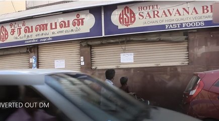 கே.கே. நகர் சரவணபவன் உணவகத்திற்கு சீல் வைத்த சி.எம்.டி.ஏ. அதிகாரிகள்- வீடியோ