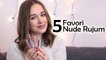 Favori 5 Nude Rujum (Top 5 Favourite Nude Lipsticks)