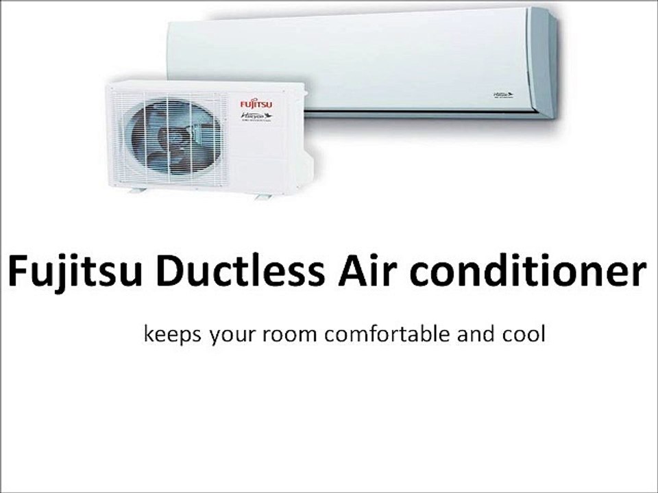 Fujitsu Ductless Air conditioner