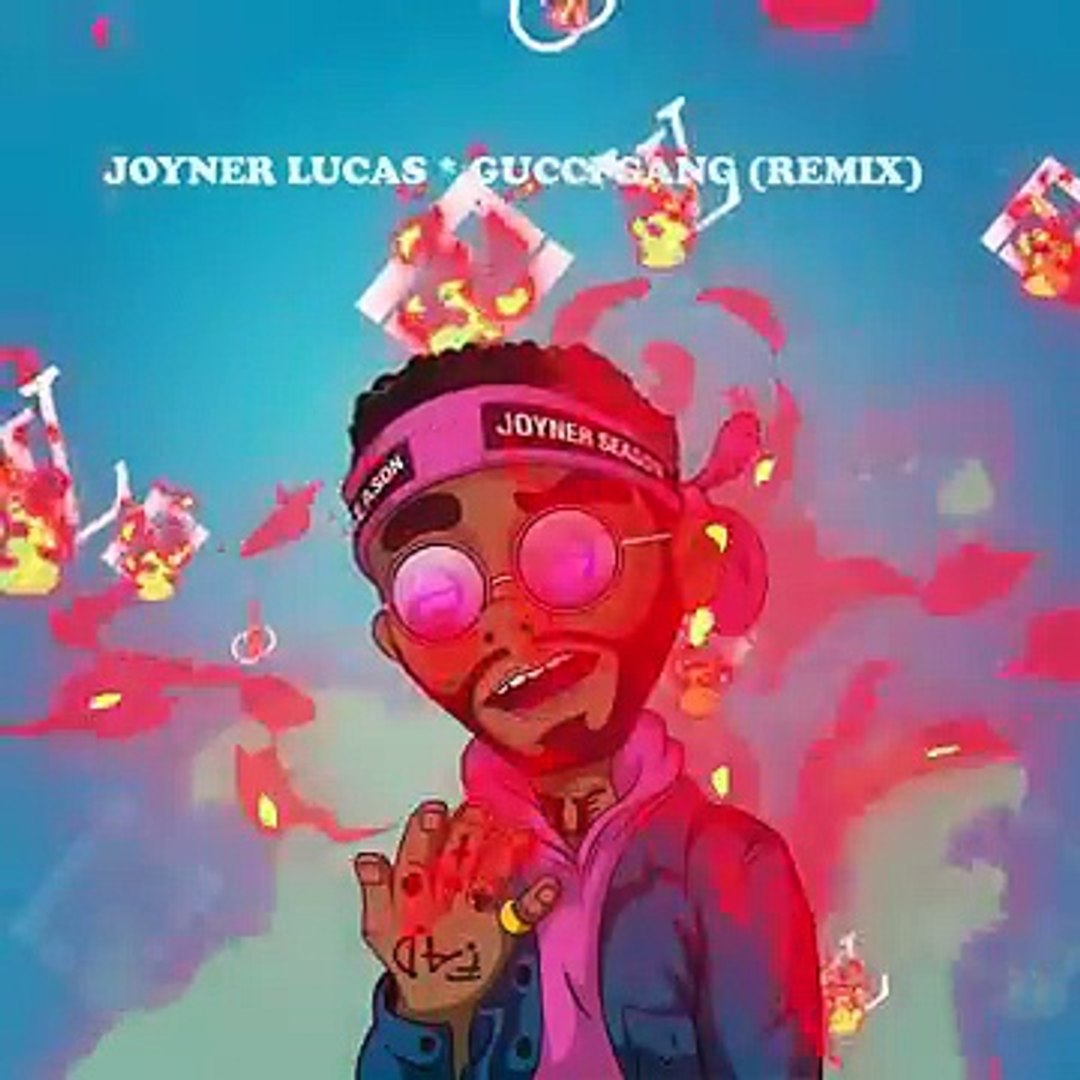 gucci gang joyner lucas - thanhloc-imex.com.