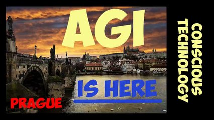 Artificial General Intelligence is in Prague