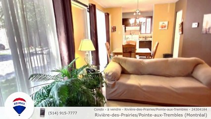 Condo - à vendre - Rivière-des-Prairies/Pointe-aux-Trembles - 24304184