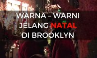 Warna - Warni Natal di New York dari Sahabat KompasTV