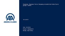 Başbakan Yıldırım, Bangladeş muhalefet lideri Halide Ziya ile görüştü - DAKKA