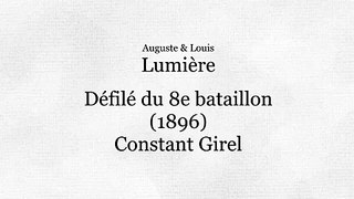Lausanne, défilé du 8ème bataillon (1896)