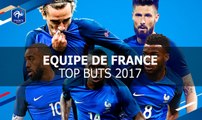 Le Top buts des Bleus en 2017
