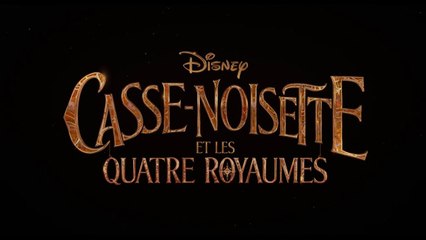 Casse-Noisette et les Quatre Royaumes - Bande-annonce VOST