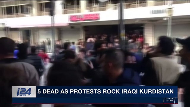 i24NEWS DESK | 5 dead as protests rock Iraqi Kurdistan | Tuesday, December 19th 2017