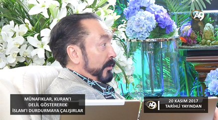Münafıklar, Kuran’ı delil göstererek, İslam’ı durdurmaya çalışır