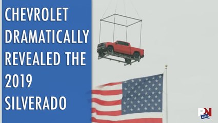 Chevrolet Dramatically Revealed The 2019 Silverado